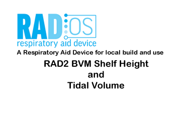 RAD2 BVM Shelf Height and Tidal Volume